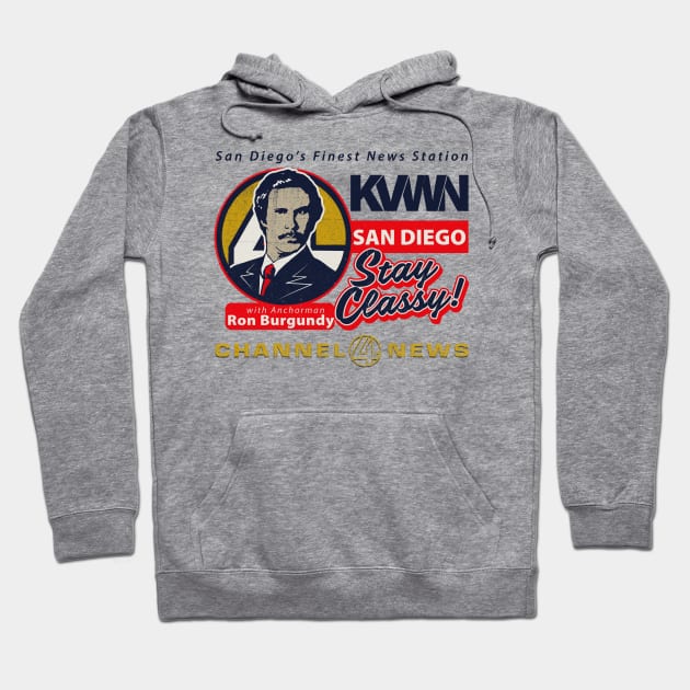 Channel 4 KVWN Stay Classy Hoodie by Alema Art